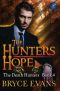 [The Death Hunters 04] • The Hunter’s Hope